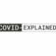 COVID Explained