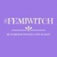 My Feminism Involves Witchcraft, by Haylin Belay