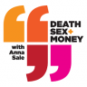 Death, Sex & Money