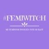 My Feminism Involves Witchcraft, by Haylin Belay