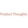Product Thoughts, by Tim Herbig