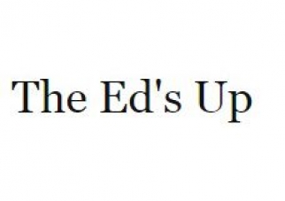 The Ed’s Up