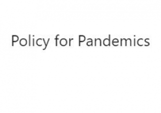 Policy for Pandemics, by Andrew Potter