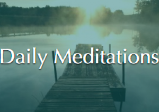 Daily Meditations