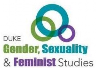Duke Gender, Sexuality & Feminist Studies