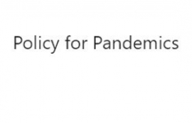 Policy for Pandemics, by Andrew Potter