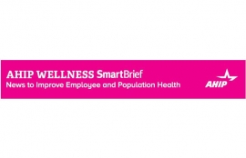 AHIP Wellness SmartBrief