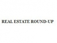 REAL ESTATE ROUND UP